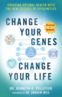 Image for Change Your Genes, Change Your Life