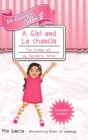 Image for The Adventures of Mia G - A Girl and La Chancla : The Story of My Favorite Food