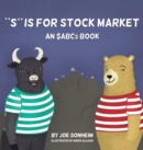 Image for S is for Stock Market