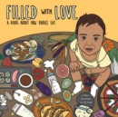 Image for Filled With Love : A Book About How Babies Eat