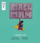 Image for Black Man : A Superhero Story