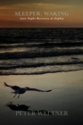 Image for Sleeper, Waking / Late Night Reveries at Eighty