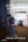 Image for Cleansed : How to Sanitize a School