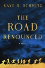 Image for Road Renounced