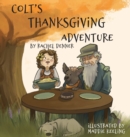 Image for Colt&#39;s Thanksgiving Adventure