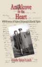 Image for Alcove in the Heart: WWII letters of Sidney Diamond to Estelle Spero