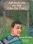 Image for Adventures On the Can Do Trail
