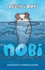 Image for Nobi : Inspiring story about self-confidence, discovery, and friendship for young readers