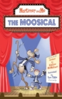Image for Mortimer and Me : The Moosical