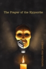 Image for The Prayer of the Hypocrite