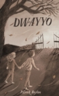 Image for Dwayyo