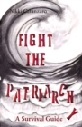 Image for Fight the Patriarchy