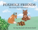 Image for Foxhole Friends, The Great Nut Adventure