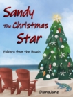 Image for Sandy, the Christmas Star : Folklore from the Beach