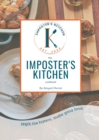 Image for The Imposter&#39;s Kitchen Cookbook