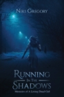 Image for Running In The Shadows