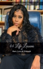 Image for 44 Life Lessons of HURT, LOVE &amp; TRIUMPH