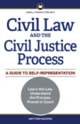 Image for Civil Law and the Civil Justice Process : A Guide to Self-Representation