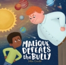 Image for Malique Defeats the Bully