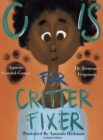Image for C Is for Critter Fixer : Revised Edition