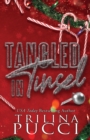 Image for Tangled in Tinsel : a holiday novella