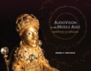Image for Audiovision in the Middle Ages