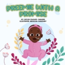 Image for Preemie With A Promise
