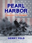 Image for Pearl Harbor; Tragedy to Triumph