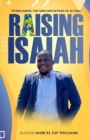 Image for Raising Isaiah : Overcoming The Misconception of Autism