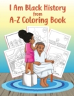 Image for I Am Black History from A-Z Coloring Book