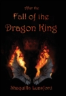 Image for After the Fall of the Dragon King (Special Edition)