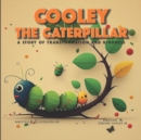 Image for Cooley the Caterpillar