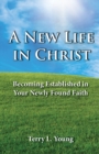 Image for A New Life in Christ