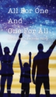 Image for All For One And One For All