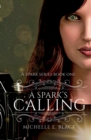 Image for A Spark&#39;s Calling