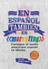 Image for En espanol tambien es marketing
