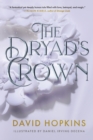 Image for The Dryad&#39;s Crown