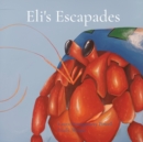 Image for Eli&#39;s Escapades