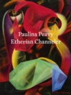 Image for Paulina Peavy: Etherian Channeler