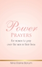 Image for Power Prayers : For Women to Pray over the Men in Their Lives
