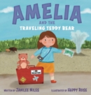 Image for Amelia and the Traveling Teddy Bear