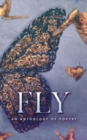 Image for Fly an Anthology of Poetry