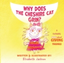 Image for Why Does The Cheshire Cat Grin?