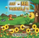 Image for Just Bee Yourself