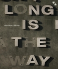 Image for Long Is the Way