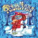 Image for SnowMa&#39;aM: A Winter&#39;s Tale