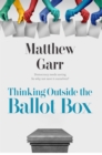 Image for Thinking Outside the Ballot Box
