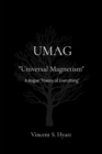 Image for UMAG: &amp;quote;Universal Magnetism&amp;quote;