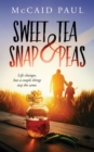 Image for Sweet Tea &amp; Snap Peas