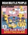 Image for Dear Beatle People : The Story of The Beatles North American Fan Club